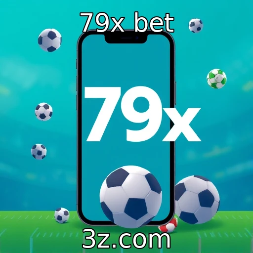 79x bet Descubra as Melhores Estratégias para Apostas em Jogos de Futebol