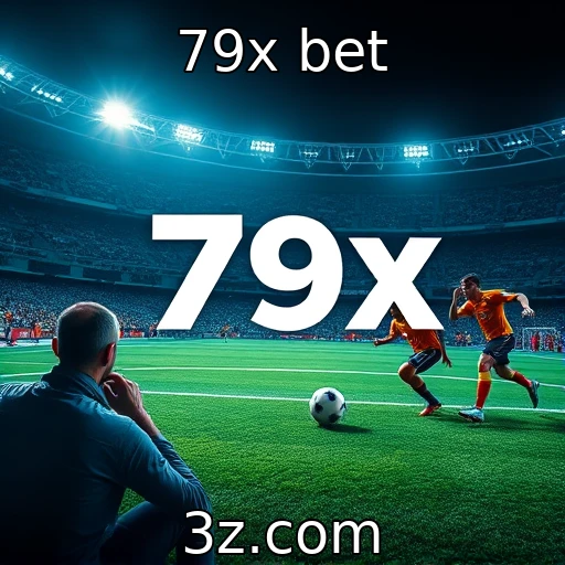 79x bet Apostas esportivas: análise das melhores estratégias para 2025